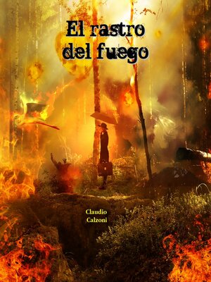 cover image of El Rastro del Fuego